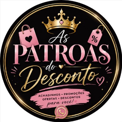 💄 AS PATROAS DO DESCONTO 💸