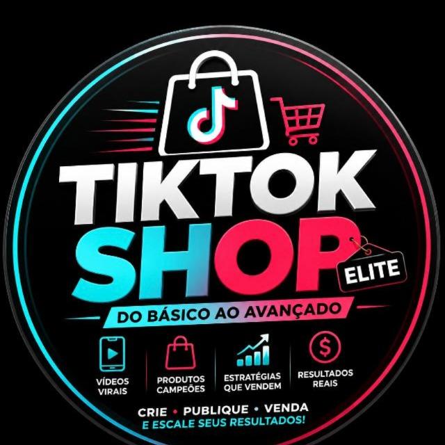 TikTok Shop Elite — Do Básico ao Avançado