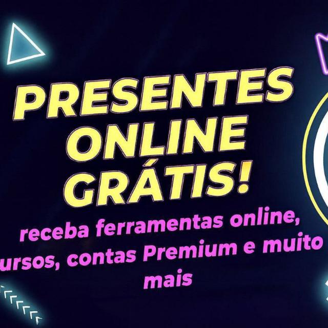 🎁 PRESENTES GRÁTIS